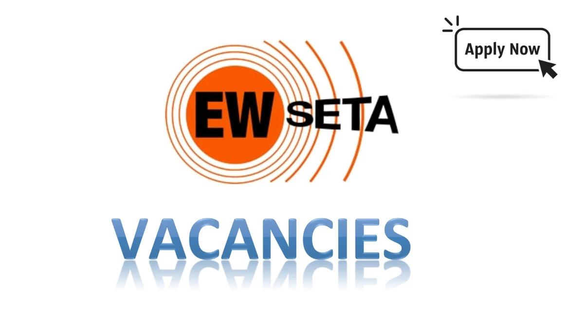 EWSETA Vacancies 2025